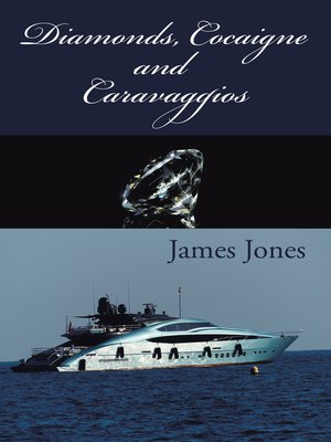 cover image of Diamonds, Cocaigne and Caravaggios